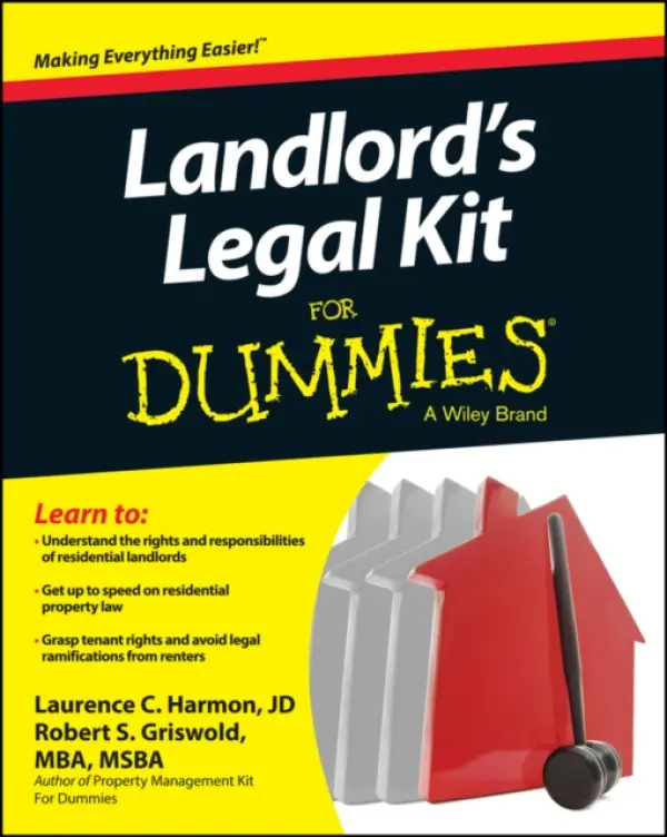 Landlord's Legal Kit For Dummies - Griswold, Robert S. a Harmon, Laurence