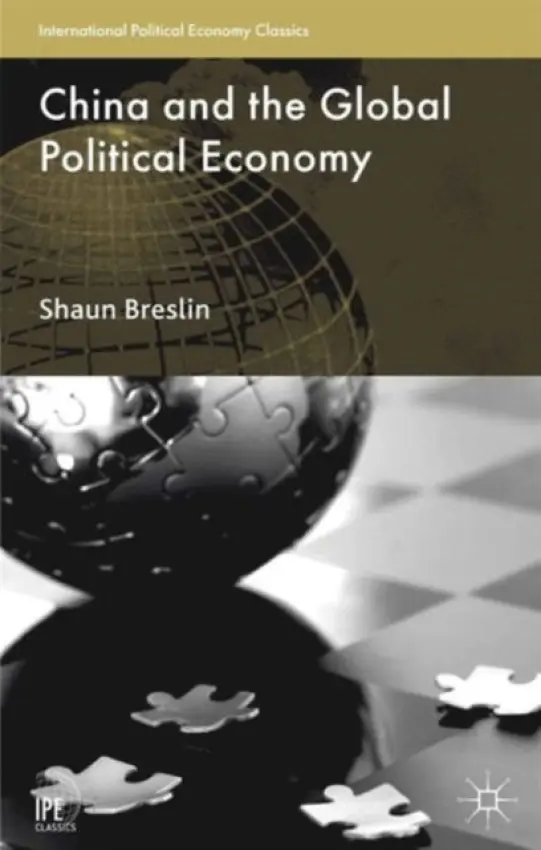 China and the Global Political Economy - Breslin, S.