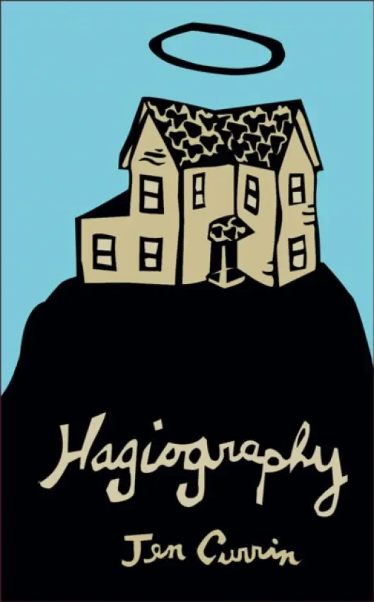 Hagiography - Currin, Jen