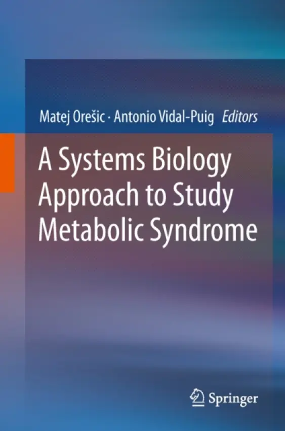 Systems Biology Approach to Study Metabolic Syndrome