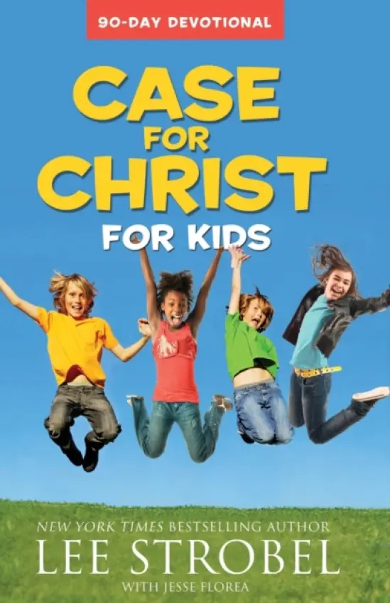 Case for Christ for Kids 90-Day Devotional - Strobel, Lee