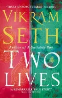 Two Lives - Vikram Seth