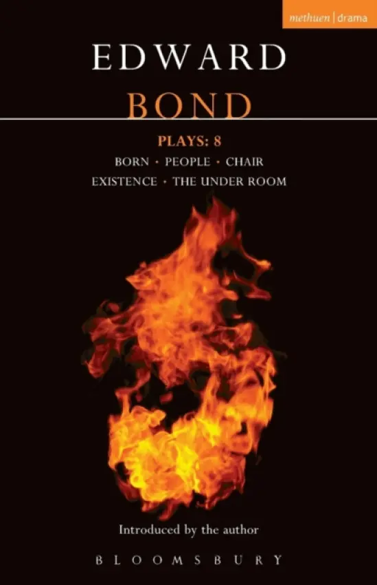 Bond Plays: 8 - Bond, Edward