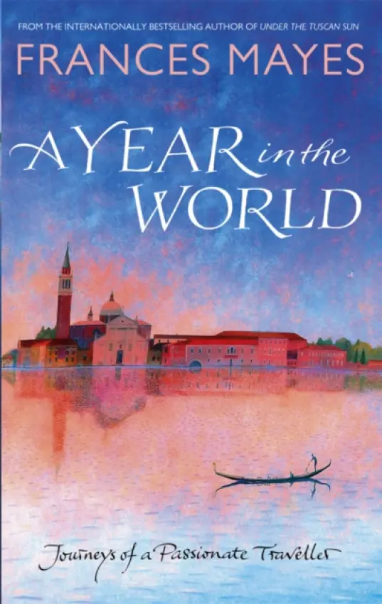 Year In The World - Mayes, Frances