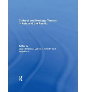Cultural and Heritage Tourism in Asia and the Pacific