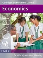Economics CAPE Unit 2 A CXC Study Guide - Caribbean Examinations Council