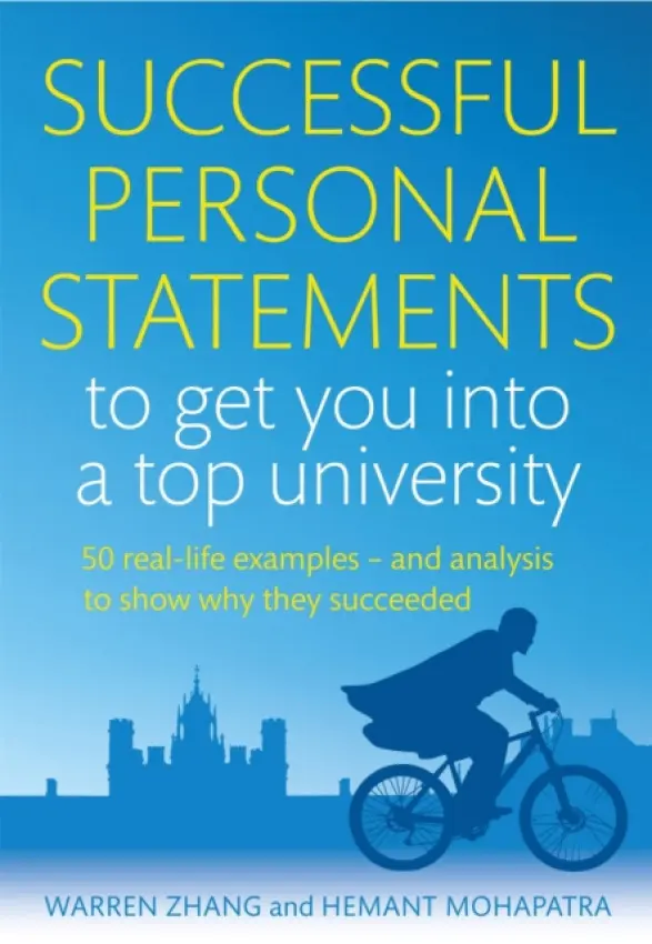 Successful Personal Statements to Get You into a Top University - Zhang, Warren a Mohapatra, Hemant
