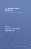 Performance and Cognition
