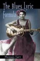 Blues Lyric Formula - Taft, Michael