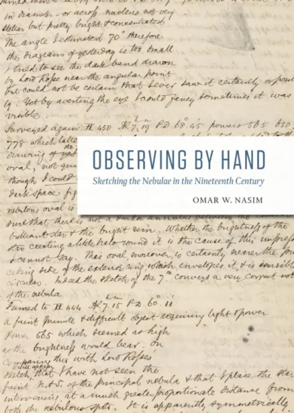 Observing by Hand - Nasim, Omar W.