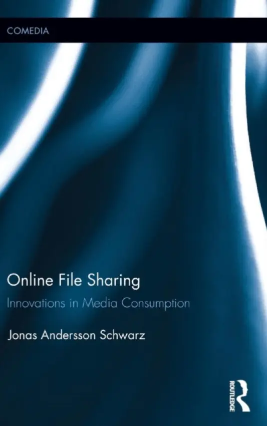 Online File Sharing - Andersson Schwarz, Jonas (Sodertorn University, Sweden)
