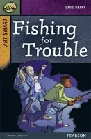 Rapid Stage 8 Set A: Art Smart: Fishing for Trouble - Reid, Dee a Grant, David