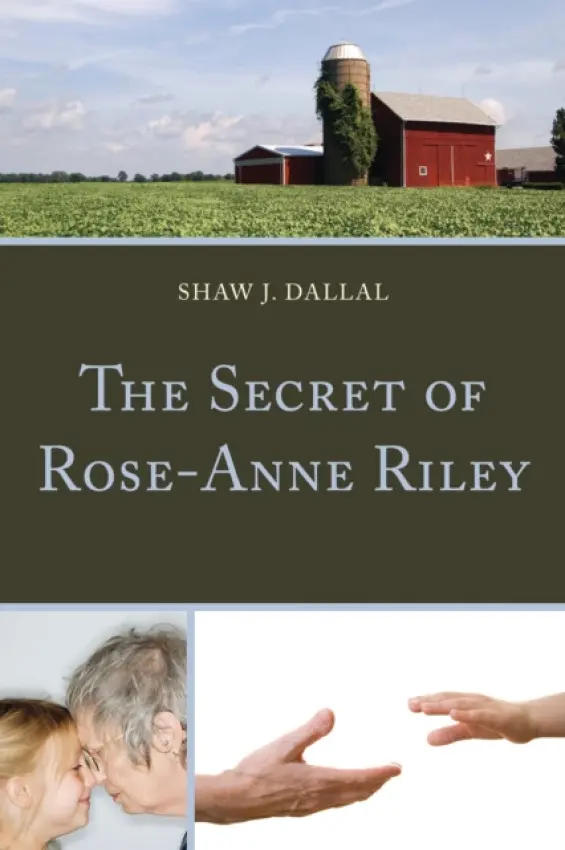 Secret of Rose-Anne Riley - Dallal, Shaw J.