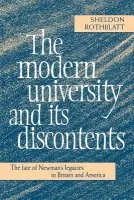 Modern University and its Discontents - Rothblatt, Sheldon (University of California, Berkeley)