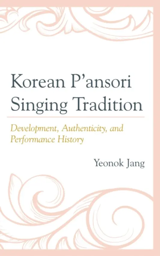 Korean P'ansori Singing Tradition - Jang, Yeonok