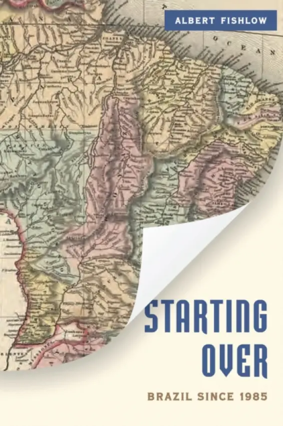 Starting Over - Fishlow, Albert