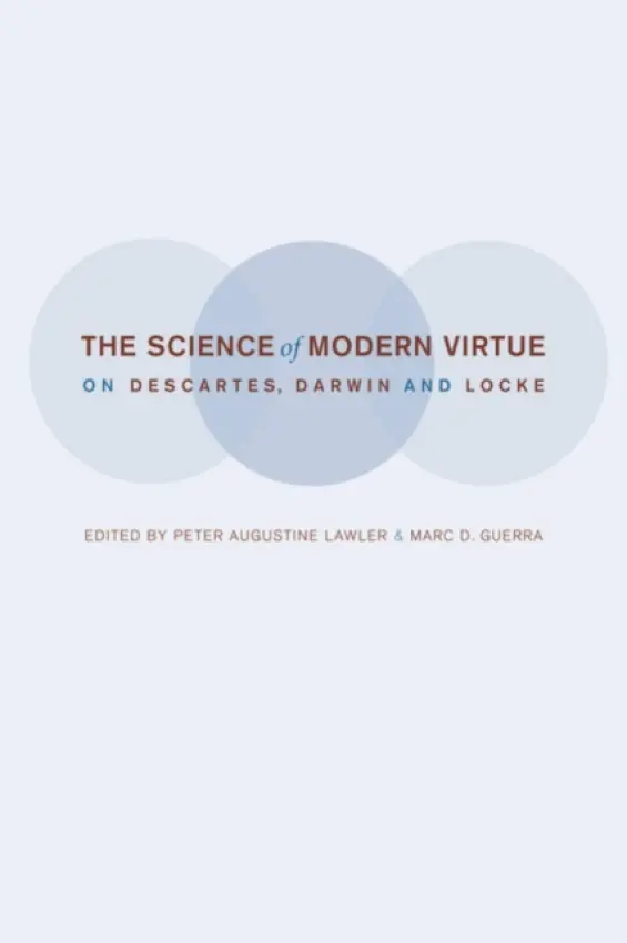 Science of Modern Virtue