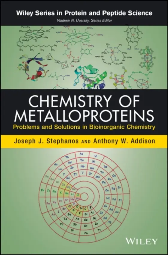 Chemistry of Metalloproteins - Stephanos, Joseph J. a Addison, Anthony W.