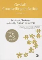 Gestalt Counselling in Action - Clarkson, Petruska a Cavicchia, Simon