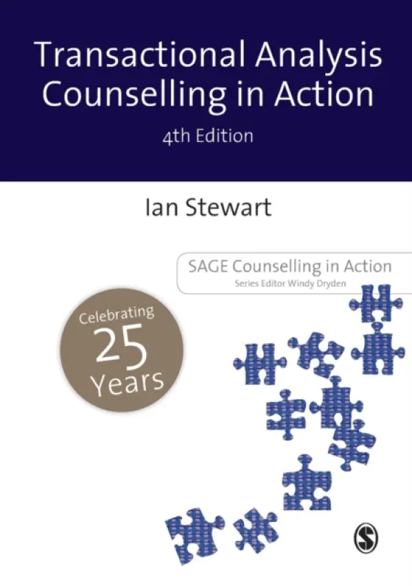 Transactional Analysis Counselling in Action - Stewart, Ian