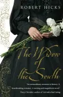 Widow of the South - Hicks, Robert