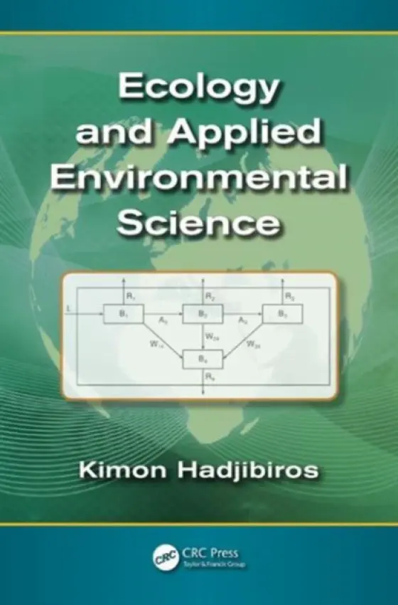 Ecology and Applied Environmental Science - Hadjibiros, Kimon (National Technical University of Athens, Greece)