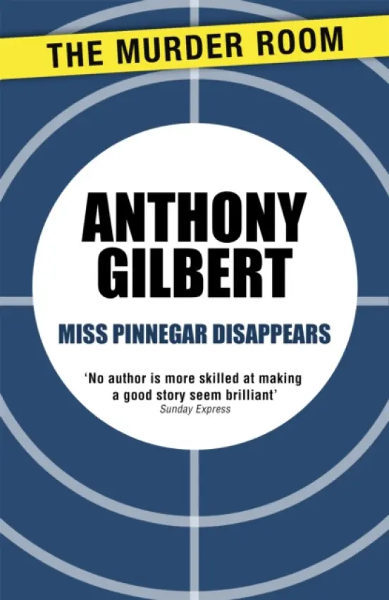 Miss Pinnegar Disappears - Gilbert, Anthony