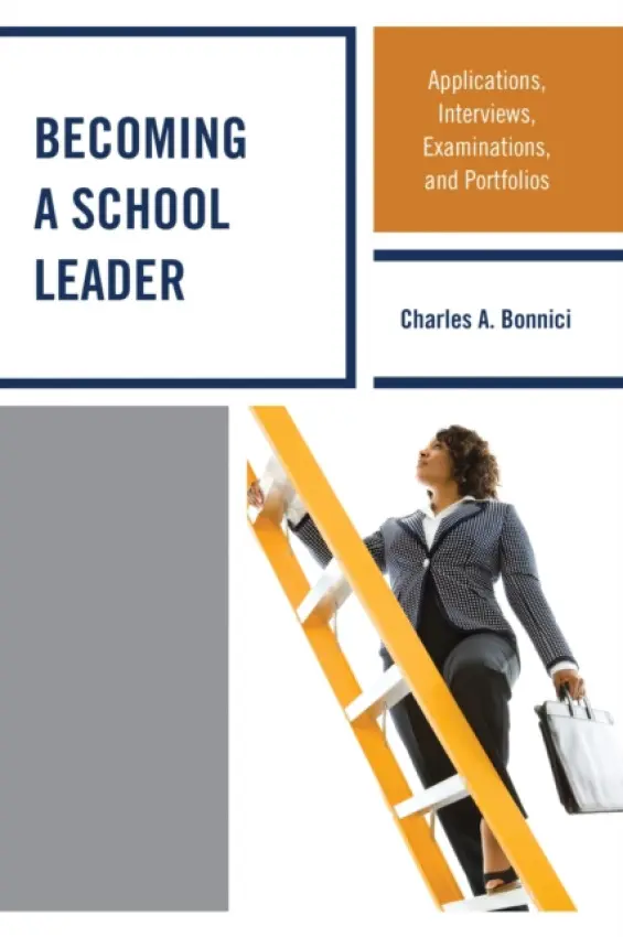 Becoming a School Leader - Bonnici, Charles A.