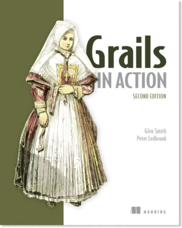 Grails in Action - Smith, Glen a Ledbrook, Peter