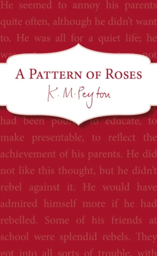 Pattern Of Roses - Peyton, K M