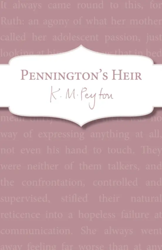 Pennington's Heir - Peyton, K M