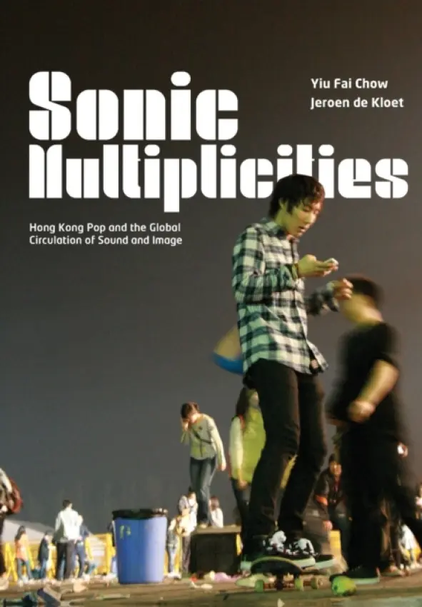 Sonic Multiplicities - Fai Chow, Yiu a Kloet, Jeroen de (University of Amsterdam, The Netherlands)