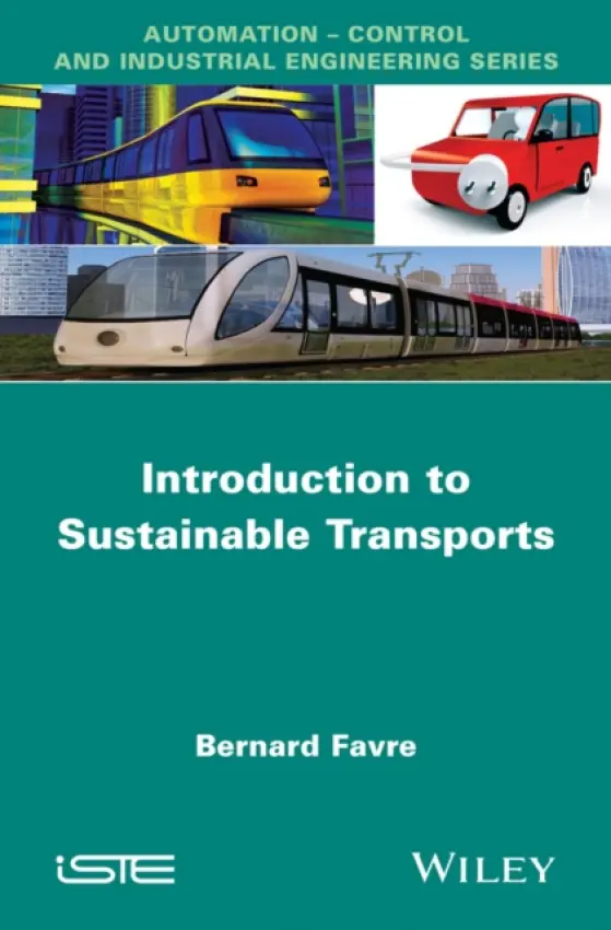Introduction to Sustainable Transports - Favre, Bernard (Volvo)