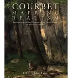 Courbet: Mapping Realism