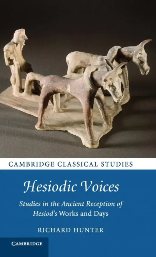 Hesiodic Voices - Hunter, Richard (University of Cambridge)