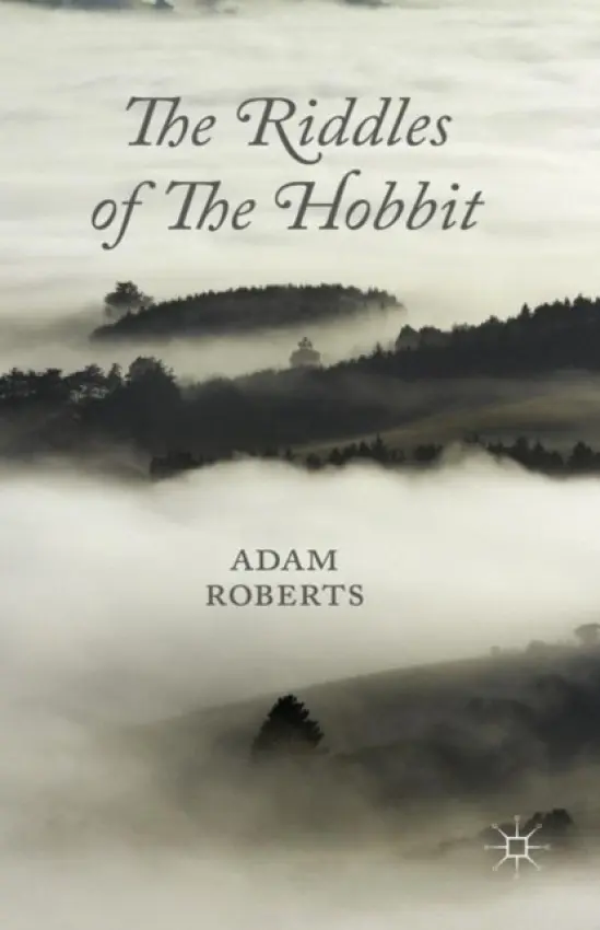 Riddles of The Hobbit - Roberts, Adam