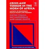 Crisis and Terror in the Horn of Africa - Toggia, Pietro a Lauderdale, Pat