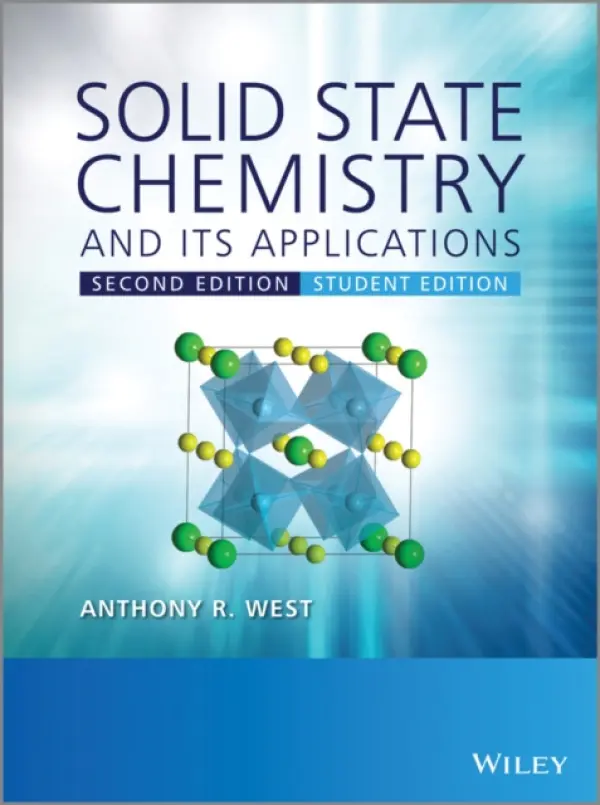 Solid State Chemistry and its Applications - West, Anthony R. (University of Aberdeen)
