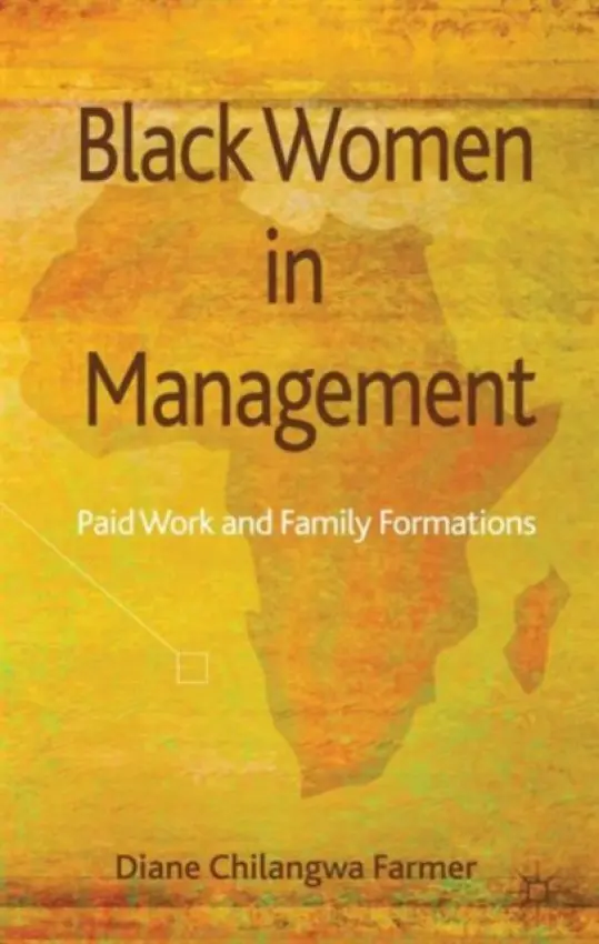 Black Women in Management - Farmer, Diane Chilangwa
