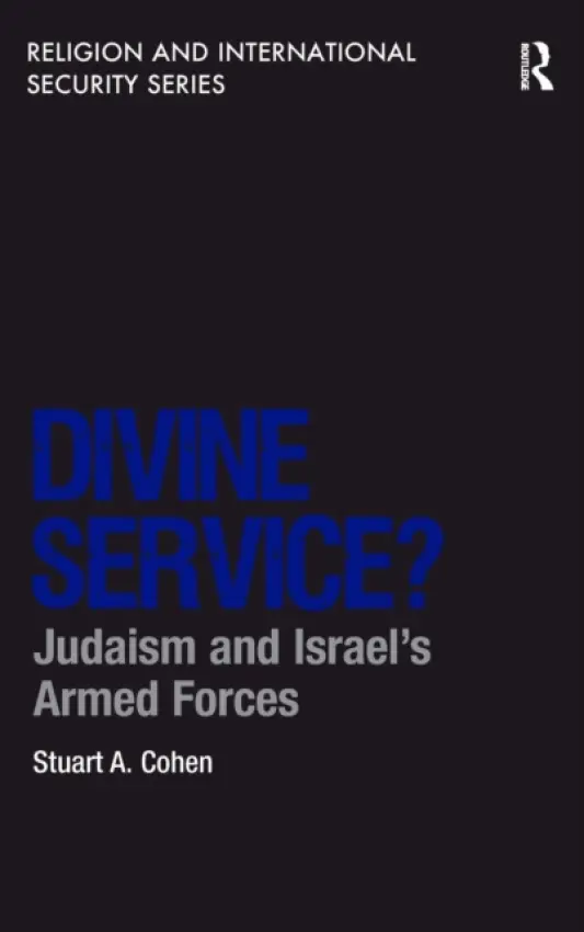 Divine Service? - Cohen, Stuart A.
