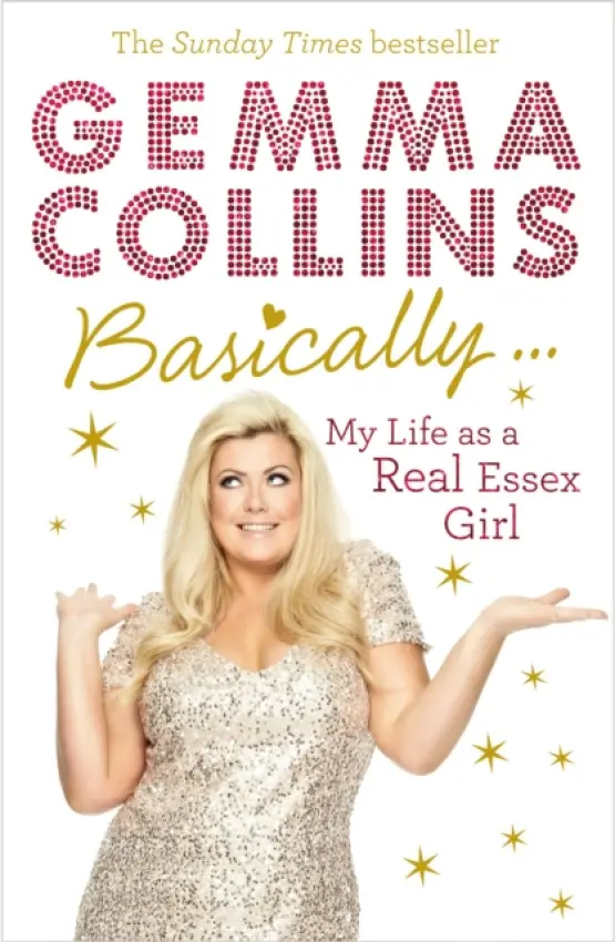 Basically... - Gemma Collins Limited