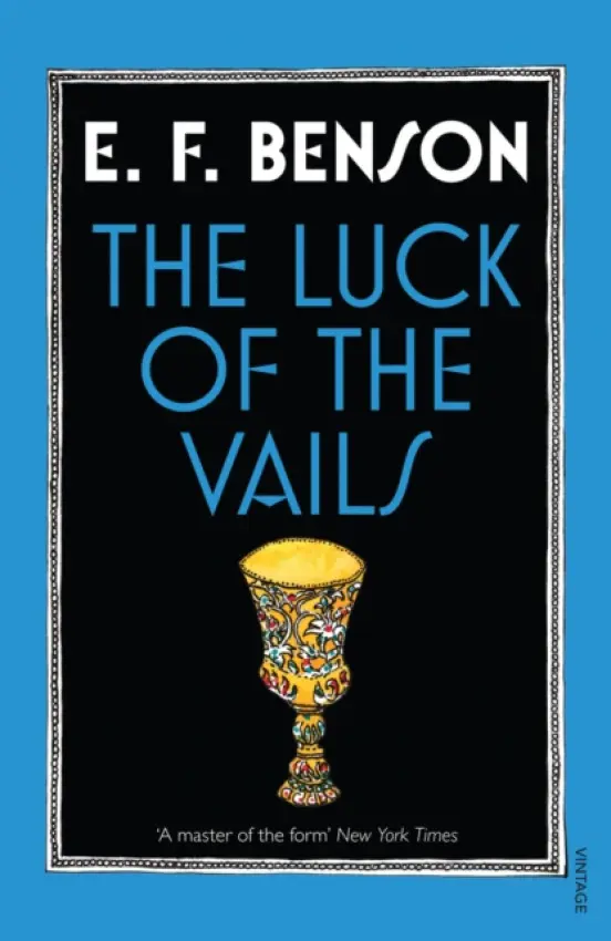 Luck of the Vails - Benson, E F