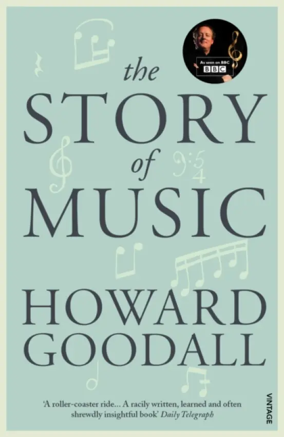 Story of Music - Goodall, Howard