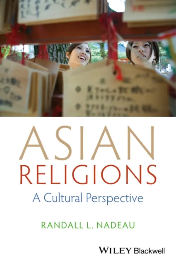 Asian Religions - Nadeau, Randall L. (Trinity University, USA)