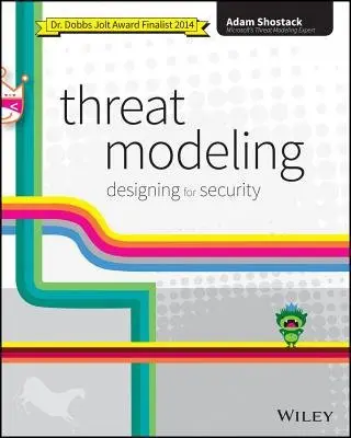 Threat Modeling - Shostack, Adam