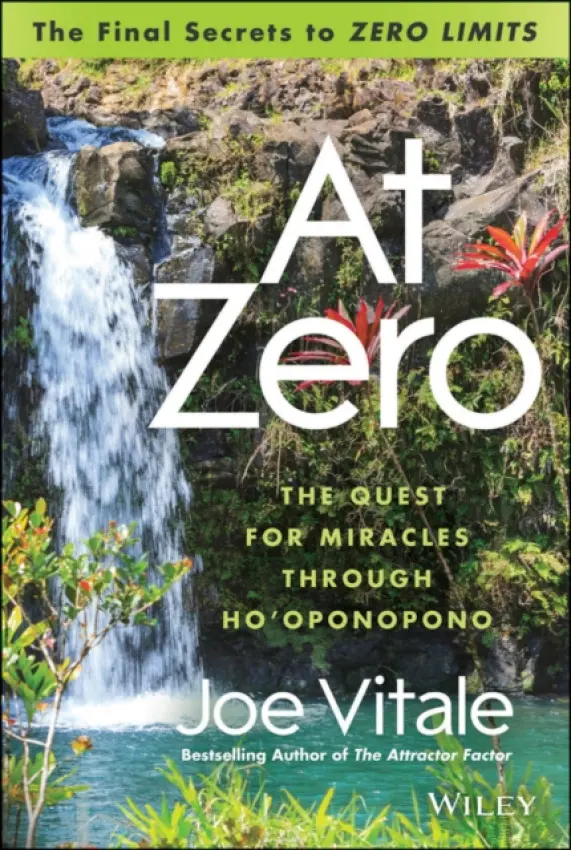 At Zero - Vitale, Joe (Hypnotic Marketing, Inc., Wimberley, TX)