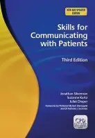 Skills for Communicating with Patients - Silverman, Jonathan a Kurtz, Suzanne a Draper, Juliet