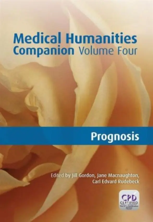 Medical Humanities Companion, Volume 4 - Gordon, Jill a MacNaughton, Jane a Rudeback, Carl Edvard