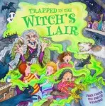 Trapped in the Witch's Lair - Taylor, Dereen