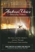 Andrea's Voice: Silenced by Bulimia - Smeltzer, Doris